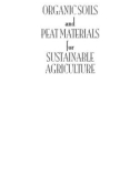 ORGANIC SOILS and PEAT MATERIALS for SUSTAINABLE AGRICULTURE - CHAPTER 1