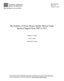 The Stability of Prime Money Market Mutual Funds: Sponsor Support from 2007 to 2011