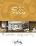 THE ULTIMATE IN LUXURY VILLA LIVING