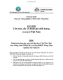 Báo cáo nghiên cứu nông nghiệp Lên men, sấy và đánh giá chất lượng ca cao ở Việt Nam - MS8: Đánh giá năng lực của cán Đại học Cần Thơ, Đại học Nông Lâm TPHCM và Viện KHKT Nông Lâm nghiệp Tây Nguyên 