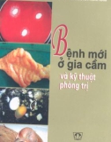 Kỹ thuật phòng trị ở gia cầm và bệnh mới