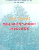 Một số cây lâm nghiệp, cây đặc sản rừng và kỹ thuật trồng