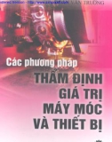 Các phương pháp thẩm định giá trị máy móc và thiết bị