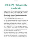 SPF & SPR - Thông tin cần biết