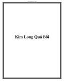 Kinh nghiệm Kim Long Quá Bối