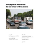 Identifying Unsafe Driver Actions that Lead to Fatal Car-Truck Crashes