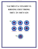 VAI TRÒ CỦA VITAMIN VÀ KHOÁNG CHẤT TRONG THỨC ĂN THỦY SẢN