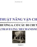 Kỹ thuật nâng vận chuyển - Chương 6. Cơ cấu di chuyền