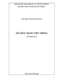 Giáo trình Tổ chức mạng viễn thông - Th.S. Đoàn Thị Thanh Thảo