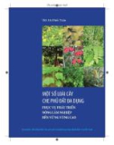 Một số loại cây che phủ đất đa dụng phục vụ phát triển nông lâm nghiệp bền vững vùng cao: Phần 1