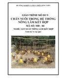 Giáo trình Chăn nuôi trong hệ thống nông lâm kết hợp - MĐ04: Sản xuất nông lâm kết hợp