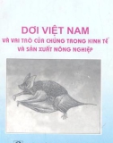 Vai trò của chúng trong kinh tế và sản xuất nông nghiệp - Dơi Việt Nam: Phần 1