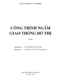 Công trình xây dựng ngầm giao thông đô thị: Phần 1