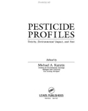 Pesticide profiles : Toxicity, environmental impact and fate - Chapter 1