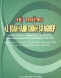 Tìm hiểu về hệ thống kế toán hành chính sự nghiệp: Phần 1