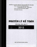 Tìm hiểu về nguyên lý kế toán (Tái bản lần thứ 7): Phần 1 - PGS.TS. Võ Văn Nhị