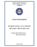 Tìm hiểu về tín dụng xanh - Từ lý thuyết đến thực tiễn ở Việt Nam (Sách tham khảo): Phần 1