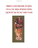 TRIỂN LÃM TRANH, TƯỢNG CỦA CÁC HỌA SĨ BẢO TÀNG LỊCH SỬ QUÂN SỰ VIỆT NAM