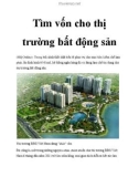 Tìm vốn cho thị trường bất động sản