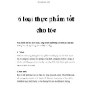 6 loại thực phẩm tốt cho tóc