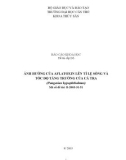 ĐỀ TÀI ẢNH HƯỞNG CỦA AFLATOXIN LÊN TỈ LỆ SỐNG VÀ TỐC ĐỘ TĂNG TRƯỞNG CỦA CÁ TRA (Pangasius hypophthalmus) 