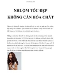 NHUỘM TÓC ĐẸP KHÔNG CẦN HÓA CHẤT