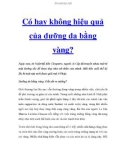 Có hay không hiệu quả của dưỡng da bằng vàng?