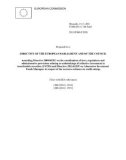 Directive 2009/65/EC on the coordination of laws, regulations and administrative provisions relating to undertakings of collective investment in transferable securities (UCITS) and Directive 2011/61/EU on Alternative Investment Funds Managers in respect of the excessive reliance on credit ratings