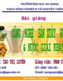 Công nghệ sản xuất rượu bia nước giải khát