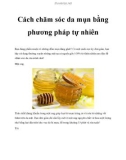 Cách chăm sóc da mụn bằng phương pháp tự nhiên