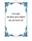 Tài liệu hướng dẫn thiết kế áo Vest nữ