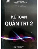 Tổng quan về Kế toán quản trị 2: Phần 1