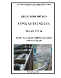 Giáo trình Ương ấu trùng cua - MĐ04: Sản xuất giống cua xanh