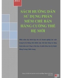 Sách hướng dẫn sử dụng phần mềm chế bản Hằng Cường thế hệ mới: Phần 1