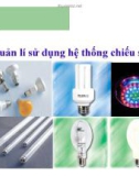 Bài giảng Kinh tế năng lượng: Quản lý sử dụng hệ thống chiếu sáng