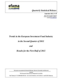 Trends in the European Investment Fund Industry in the Second Quarter of 2012 and Results for the First Half of 2012