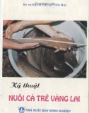 Hướng dẫn kỹ thuật nuôi cá trê vàng lai (tái bản lần thứ 5)