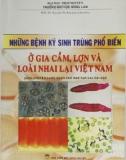 những bệnh ký sinh trùng phổ biến ở gia cầm, lợn và các loài nhai lại ở việt nam (sách chuyên khảo dành cho đào tạo sau đại học): phần 1