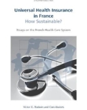 Universal Health Insurance in France: How Sustainable?