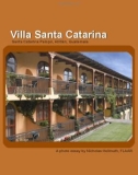 VILLA SANTA CATARINA