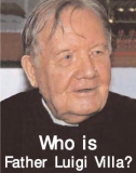 Who is Father Luigi Villa?