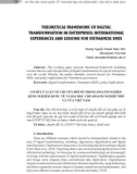 Theoretical framework of digital transformation in enterprises: International experiences and lessons for Vietnamese SMEs