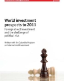 World investment prospects to 2011: Foreign direct investment and the challenge of political risk