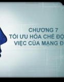 Bài giảng Chương 7: Tối ưu hóa chế độ làm việc của mạng điện