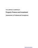 Your pathway to qualifying in Property Finance and Investment Assessment of Professional Competence