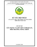 Kỷ yếu Hội thảo lý luận và thực tiễn trong xây dựng nông thôn mới ở Việt Nam - Chuyên đề: Xây dựng và giữ gìn cảnh quan, môi trường nông thôn