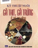 Hướng dẫn kỹ thuật nuôi gà thịt, gà trứng ở hộ gia đình: Phần 1