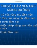 Bài giảng Lý thuyết đầm nén mặt và móng đường