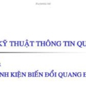 Kỹ thuật thông tin quang - Bài 4: Linh kiện biến đổi quang điện