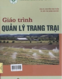 Giáo trình Quản lý trang trại: Phần 1 - ĐH Lâm Nghiệp